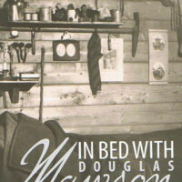 In Bed with Douglas Mawson